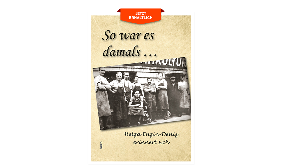 "So war es Damals" von Helga Engin-Deniz